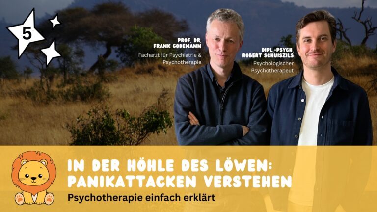 Logo Podcast Psychotherapie einfach erklärt, Folge 5 In der Höhle des Löwen, Panikattacken verstehen