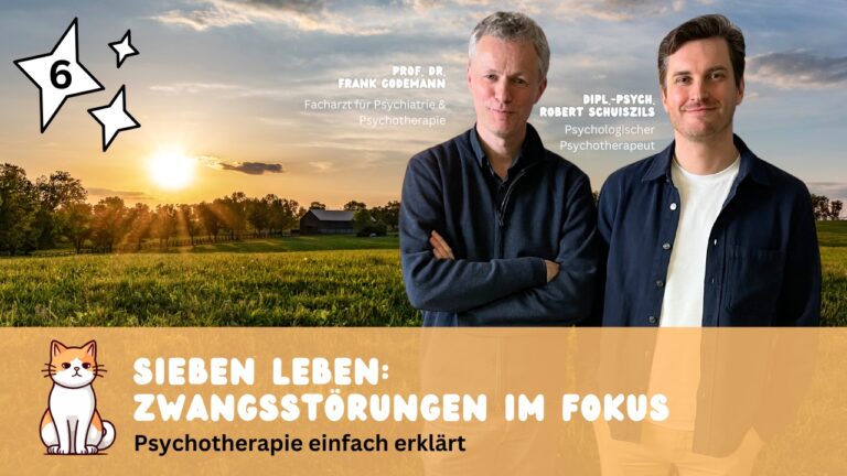Logo Podcast Psychotherapie einfach erklärt, Folge 6 Sieben Leben