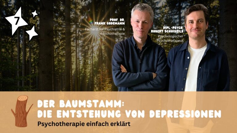 Logo Podcast Psychotherapie einfach erklärt, Folge 7 Der Baumstamm, Die Entstehung von Depressionen