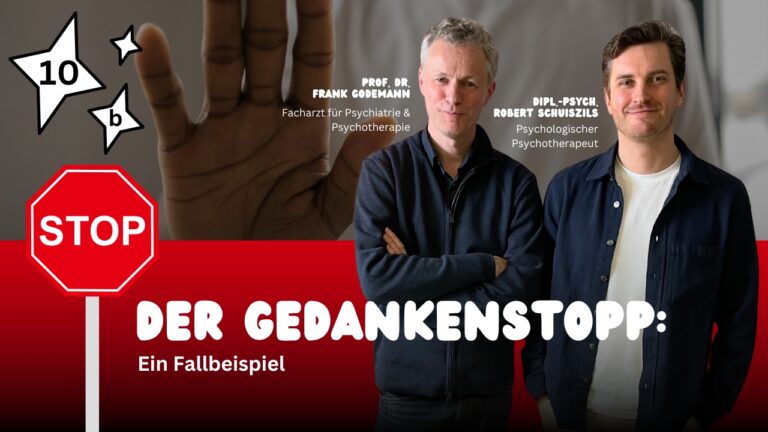 Logo Podcast Psychotherapie einfach erklärt, Folge 10b Der Gedankenstopp, Ein Fallbeispiel