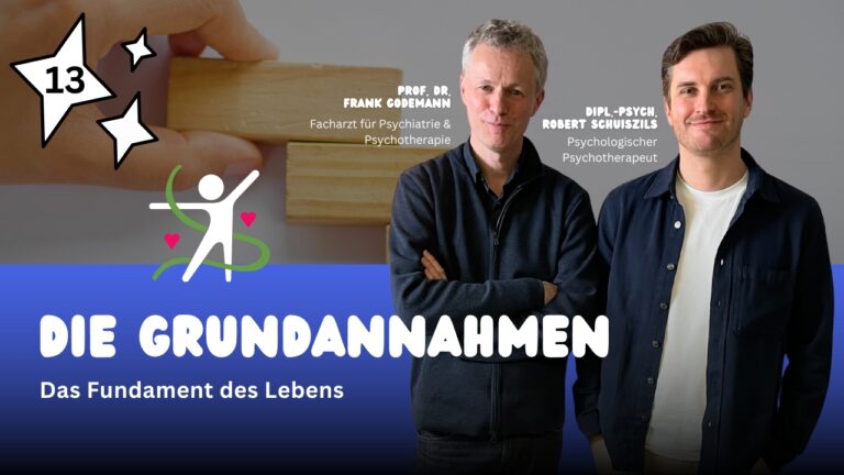Logo Podcast Psychotherapie einfach erklärt, Folge 13 Die Grundannahmen